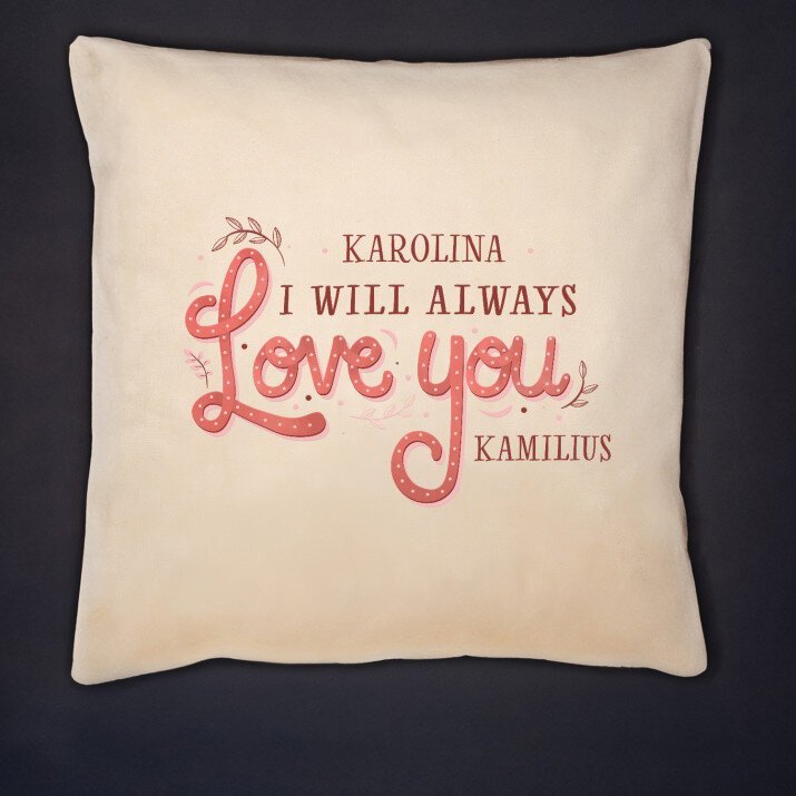 Always love you - Dekoratyvinė pagalvė