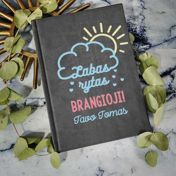 Labas rytas, brangioji - ATSPAUSDINTA UŽRAŠŲ KNYGUTĖ A5