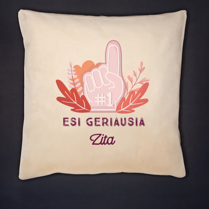 Esi geriausia - Dekoratyvinė pagalvė