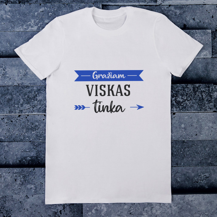 Gražiam viskas tinka - Vyriški marškinėliai su raštu