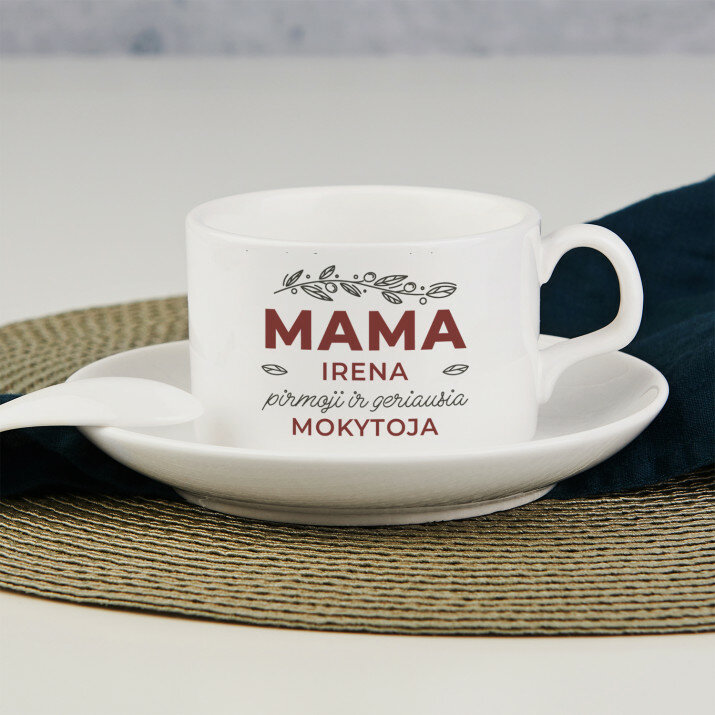 Mama pirmoji ir geriausia mokytoja - Puodelis su lekštute
