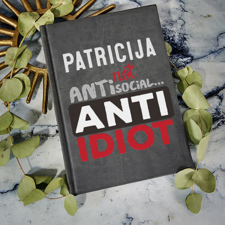 Not antisocial - ATSPAUSDINTA UŽRAŠŲ KNYGUTĖ A5