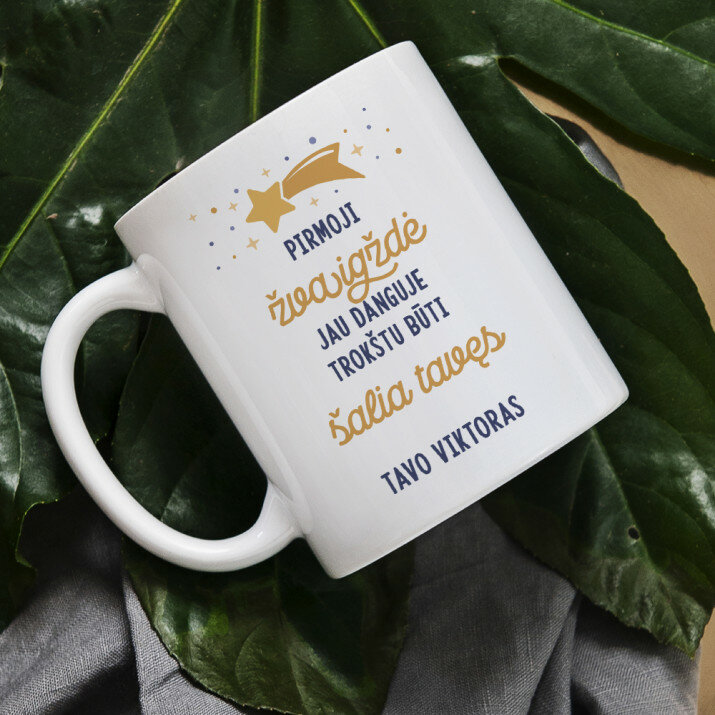 Pirmoji žvaigždė jau danguje - Personalizuotas puodelis