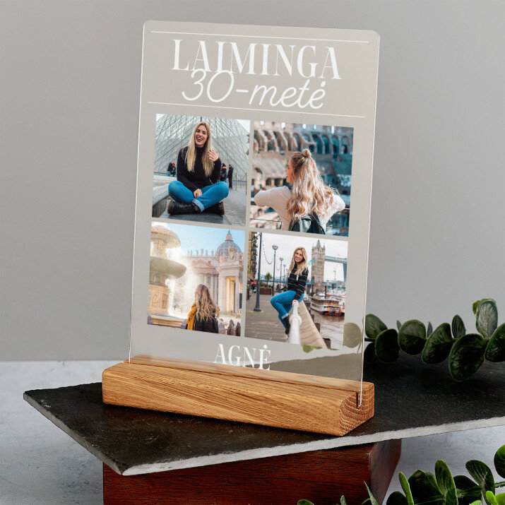 Laiminga 30-metė - Spauda ant akrilinio stiklo su stovu