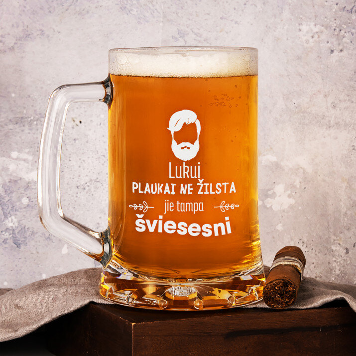 plaukai nežilsta - Alaus bokalas