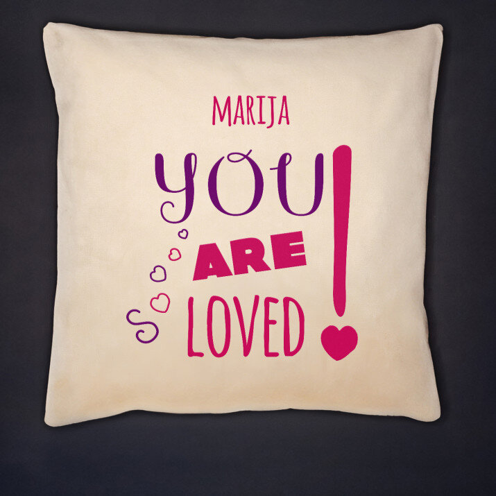 You are loved - Dekoratyvinė pagalvė