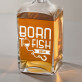 Born to fish - Graviruotas viskio grafinas