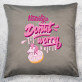 Donut worry - Dekoratyvinė pagalvė