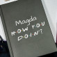 How you doin`? - ATSPAUSDINTA UŽRAŠŲ KNYGUTĖ A5