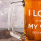 I Love My Wife - Alaus bokalas