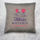 Tobula moteris - Dekoratyvinė pagalvė