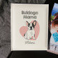 Buldogo mama - Nuotraukų albumas
