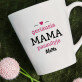 Mama - Personalizuotas puodelis