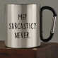 Me sarcastic - Metalinis puodelis su karabinu