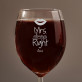 Mrs. Always Right - Vyno taurės