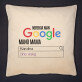 Nereikia google - Dekoratyvinė pagalvė