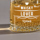 Whisky lover - Viskio stiklinės