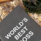 World`s best boss - ATSPAUSDINTA UŽRAŠŲ KNYGUTĖ A5