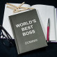 World`s best boss - ATSPAUSDINTA UŽRAŠŲ KNYGUTĖ A5