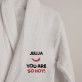You are so hot - Moteriškas baltas chalatas
