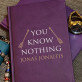 You know nothing - ATSPAUSDINTA UŽRAŠŲ KNYGUTĖ A5